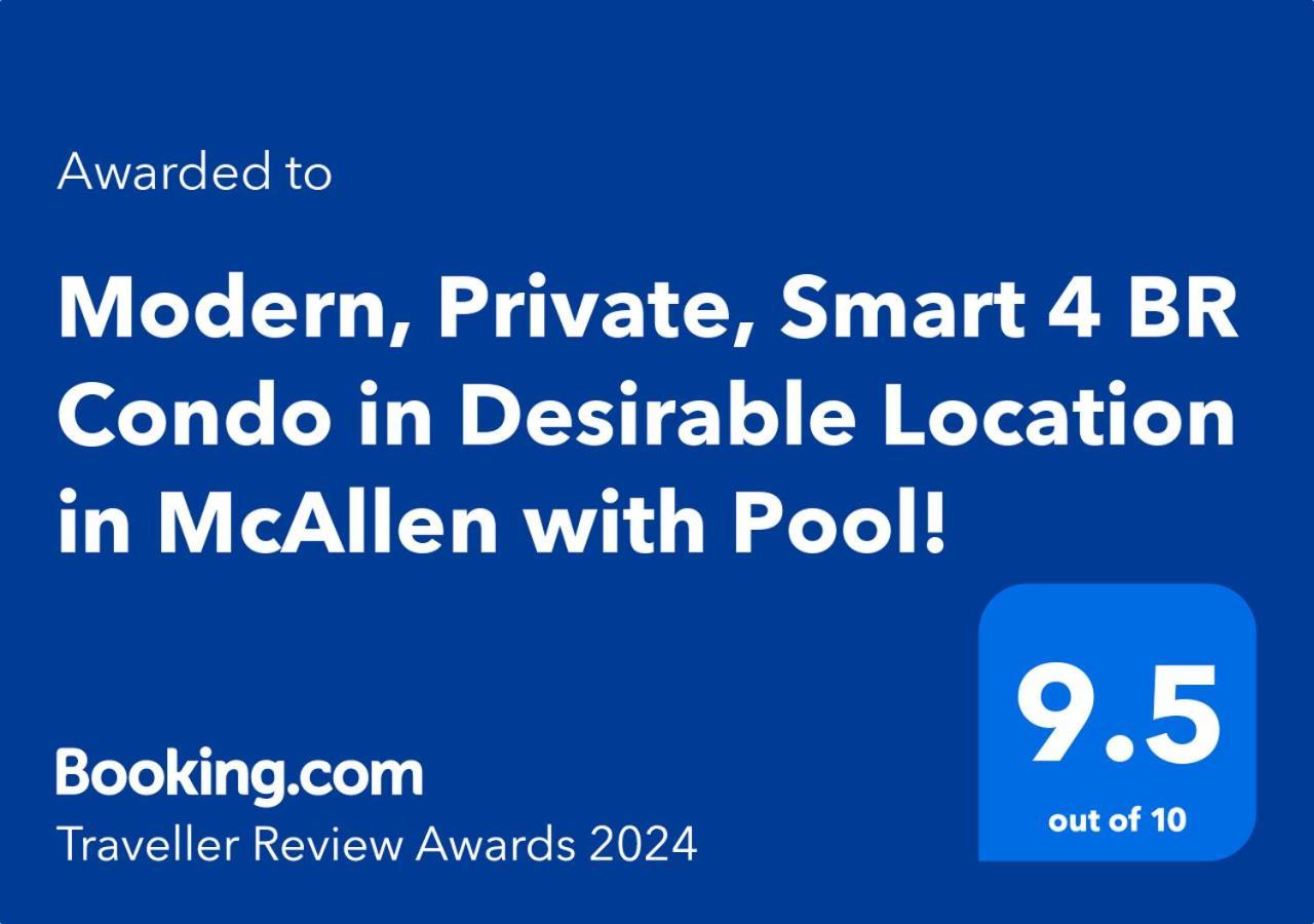 Modern, Private, Smart 4 Bedroom Condo In Desirable Location In Mcallen With Pool! Extérieur photo